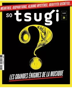 Tsugi Abonnement Magazine Musique