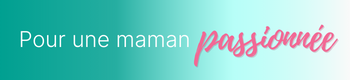 Maman passionnée