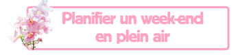 Planifier un week-end en plein air