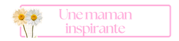 Une maman inspirante